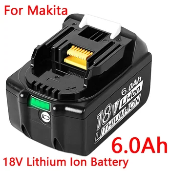 За Makita 18V 6.0 Ah 9.0 Ah Акумулаторна Литиева Батерия, За Безжични електрически Инструменти BL1860B BL1830 BL1840 Замяна на Батерията