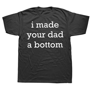 Аз Сшил Твоя Татко Долната Тениска Със Забавна чувство за Хумор За Възрастни, Вицове За Гейове, Летни Ежедневни Памучни Тениски Унисекс, Размерът на ЕС